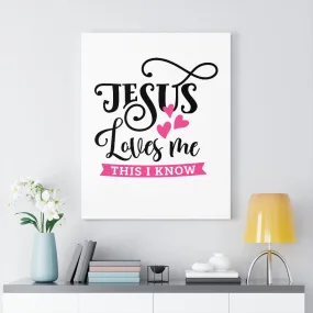 Jesus Loves Me Canvas Wall art